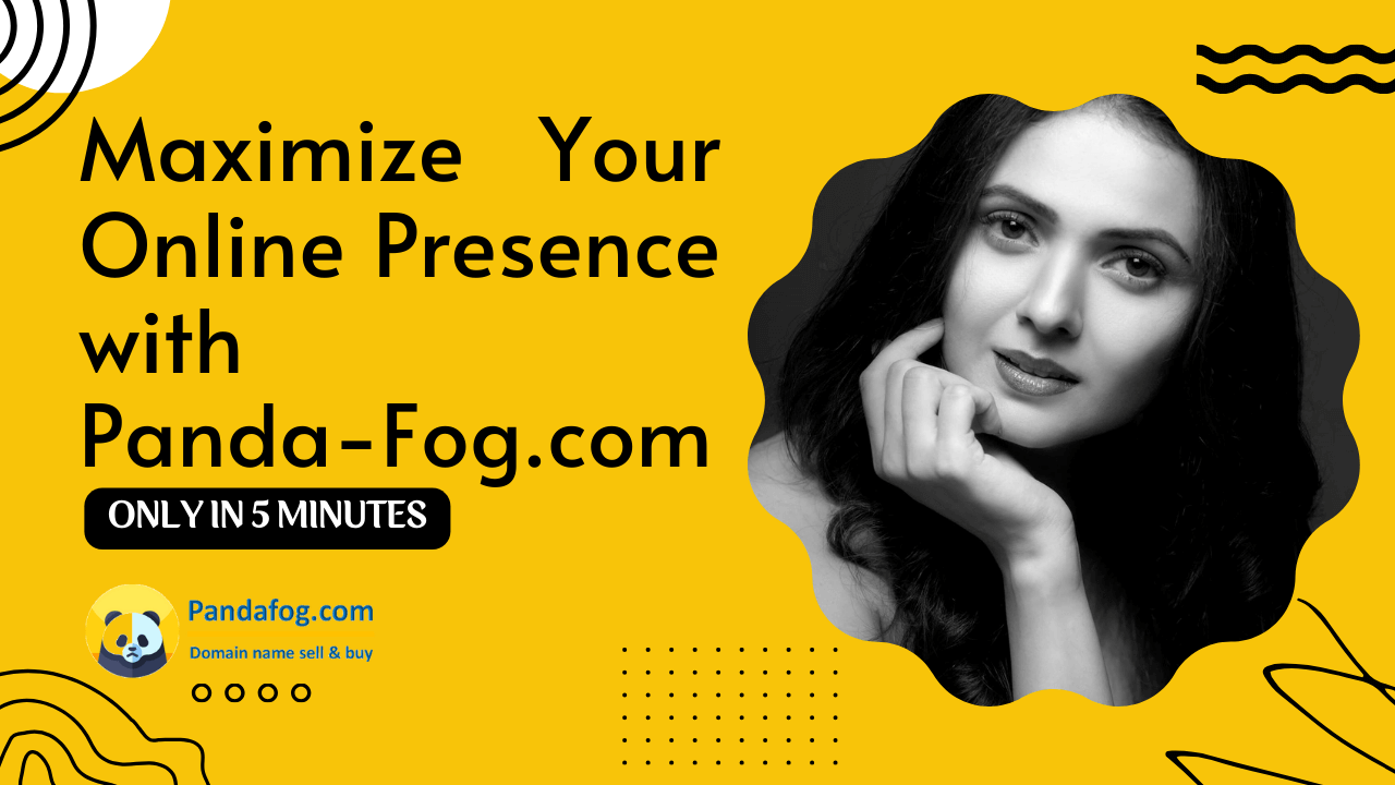 Maximize Your Online Presence with Panda-Fog.com