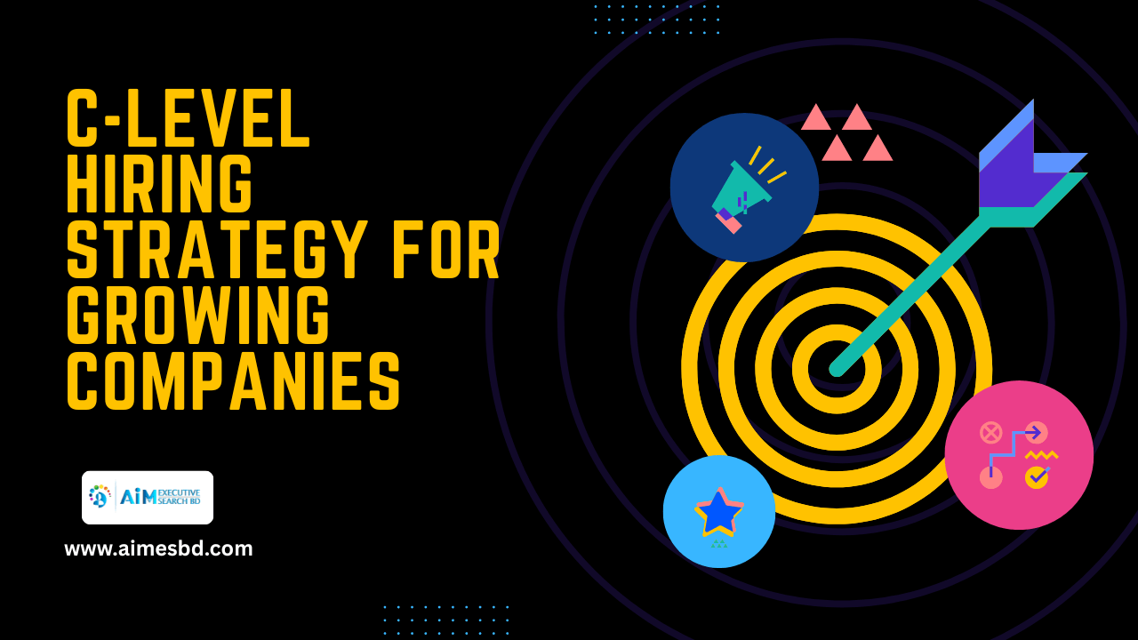 C-Level Hiring Strategy for Growing Companies