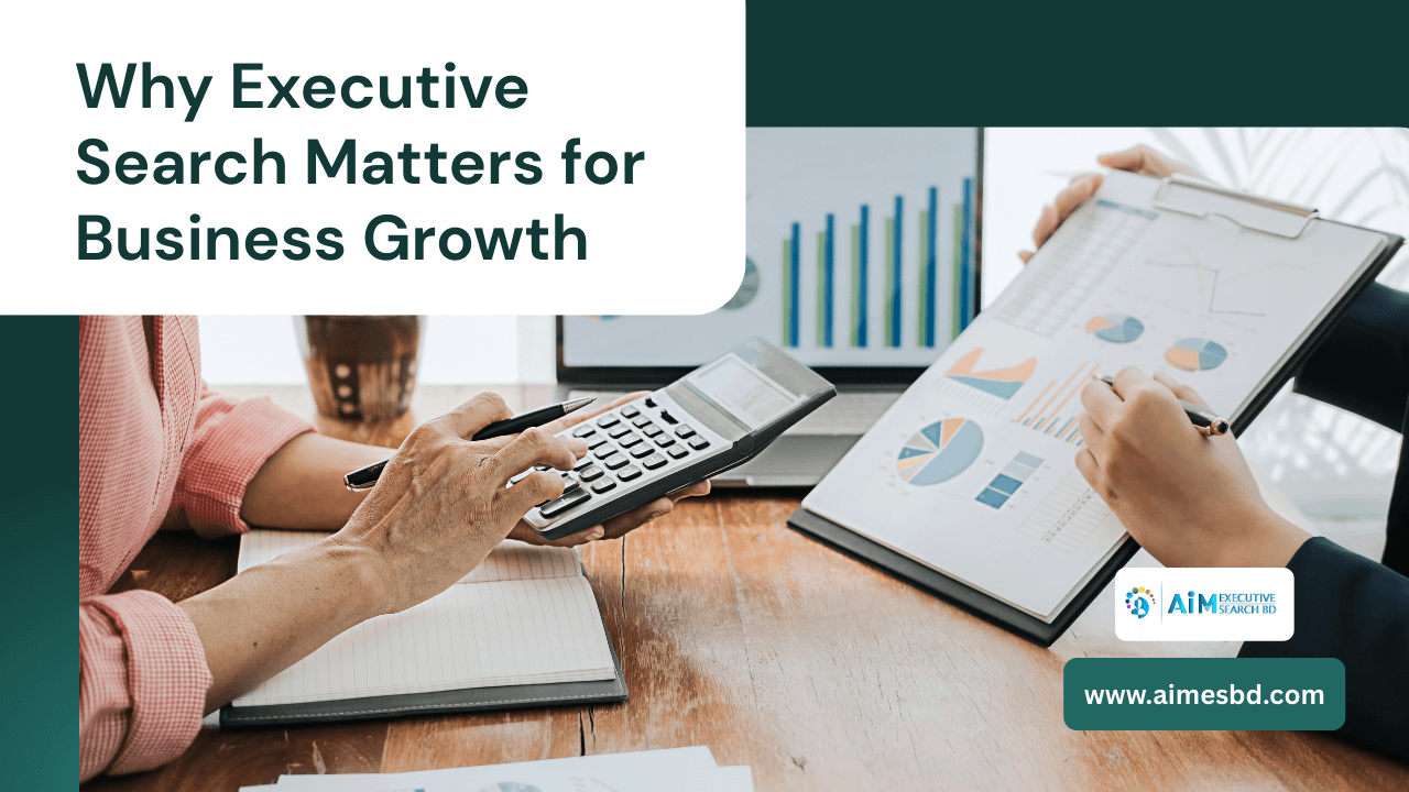 Why Executive Search Matters for Business Growth
