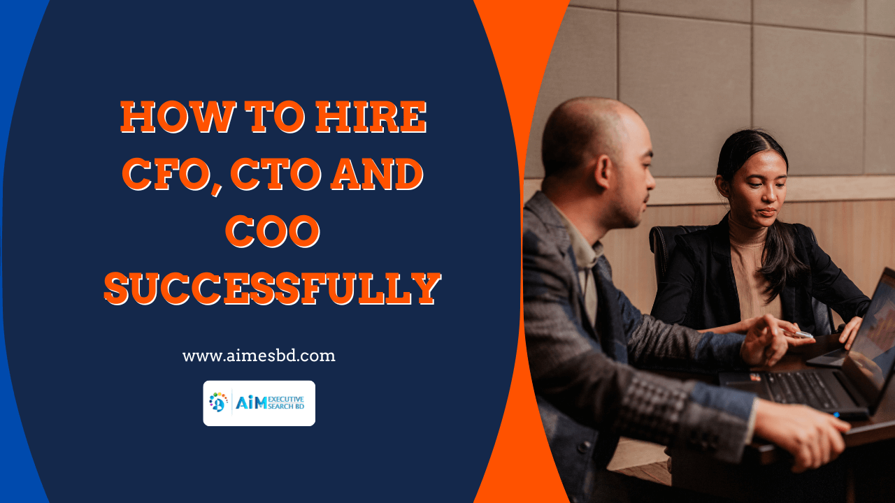 How to Hire CFO, CTO & COO Successfully Using a Trusted Job Portal in Bangladesh